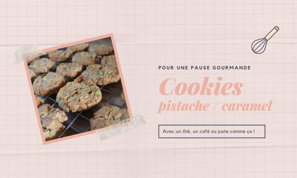 {Recette} Cookies pistache / caramel