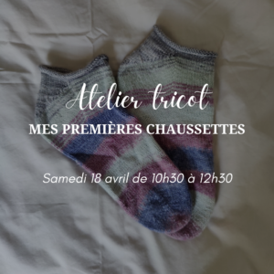 Atelier chaussettes débutant