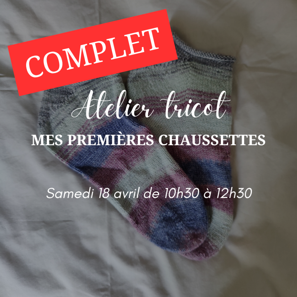 Atelier Mes premières chaussettes - COMPLET